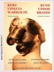 KOKI, UPIĘCIA, WARKOCZE część 1 - DVD - Bun Updo Braid - 1